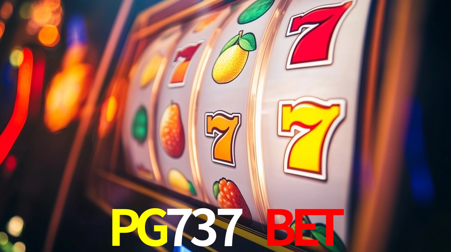 Explore as vantagens do PG737 BET: serviço profissional e confiabilidade